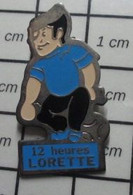 1822 Pin's Pins / Beau Et Rare / SPORTS / PETANQUE LES 12 HEURES DE LORETTE C'était Bien, C'était Chouette .... - Boule/Pétanque