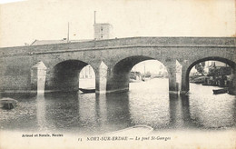 Nort Sur Erdre * Le Pont St Georges - Nort Sur Erdre