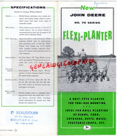 18-BOURGES- RARE PROSPECTUS PUBLICITE TRACTEUR  JOHN DEERE FLEXI PLANTER-ETS . BEAUDOIN 26 RUE MAZAGRAN-AGRICULTURE - Landwirtschaft