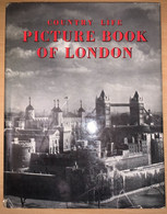 PICTURE BOOK OF LONDON-COUNTRY LIFE - Cultural