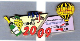 Pin's En Fête  Montgolfière, 4 è Salon Du Pin's  2009, Warmeriville ( 51 ) Champagne  Cuillier, Radio Champagne FM - Fesselballons