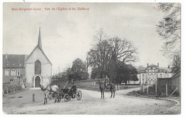 BOIS-SEIGNEUR-ISAAC  -- Vue De L'Eglise Et Du Château ( Attelage  ) - Eigenbrakel