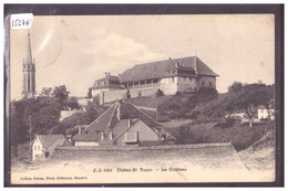 CHATEL SAINT DENIS - LE CHATEAU - B ( PETIT PLI D'ANGLE ) - Châtel-Saint-Denis