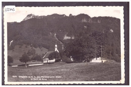 BROC - CHAPELLE NOTRE DAME DES MARCHES - TB - Chapelle