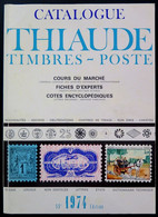 LI0028 - CATALOGUE DE TIMBRES - FRANCE 1974 - THIAUDE 59è édition - Frankrijk