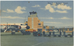 Indianapolis IN Weir Cook Airport 1960 Postcard Eastern Airlines - Indianapolis