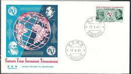 ITALIE 1965: LSC Ill. (FDC) "CENTENAIRE DE L'U.I.T." - OIT