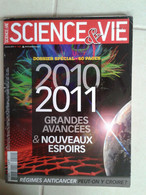 Sciences Et Vie: Janvier 2011/ N 1120 - 2011 Grandes Avancées & Nouveaux Espoirs - Ciencia