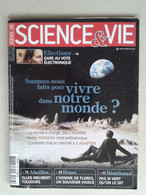 Sciences Et Vie: Février 2007/ N 1073 - Sommes Nous Faits Pour Vivre Dans Notre Monde? - Ciencia