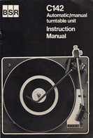 Manuel D'Instruction Du Tourne Disque C142 - BSR - Musique