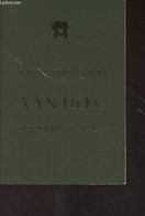 Livre En Vietnamien (cf. Photo) Câu Lac Bo Van Hoa VN Paris - Nhung Khuôn Mat Van Hoa Viêt Nam Hai Ngoai - Paris 2022 - - Cultural