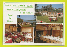 76 VILLEQUIER Hôtel Restaurant Du GRAND SAPIN Régine & Gérard OCTAU En Bord De Seine VOIR DOS - Villequier