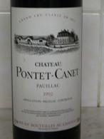 N°12 VIN 1992 PONTET CANET 1992 PAUILLAC - Vin