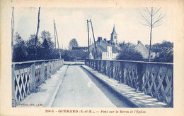 Guérard          77         Pont Sur Le  Morin        (voir Scan) - Other & Unclassified