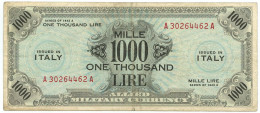 1000 LIRE OCCUPAZIONE AMERICANA IN ITALIA BILINGUE FLC A-A 1943 A BB - Allied Occupation WWII