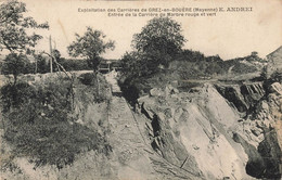 Grez En Bouère * Exploitation Des Carrières De La Commune E. ANDREI * Entrée De La Carrière De Marbre Rouge Et Vert - Autres & Non Classés