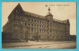 * Enghien - Edingen (Hainaut - La Wallonie) * (Nels, Ern Thill) Collège Saint Augustin, école, School, Façade, Entrée - Edingen