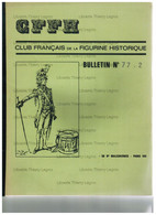 Modélisme Club Français De La Figurine Historique Bulletin 77.2 Soldat Maquette Diaporama CFFh - Literature & DVD