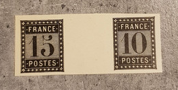 FRANCE VAL 10C &15 C BLACK ESSAY WITH GUTTER NO GUM - 1872-1920