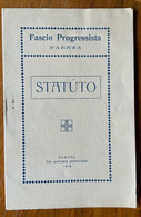 FASCIO PROGRESSISTA FAENZA - STATUTO - 8 Pagg. - Tipografia ANTONIO MONTANARI - 1919 - Faenza