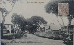 C. P. A. : GUYANE : SAINT-LAURENT DU MARONI : Grand'Rue, Timbre En 1923 - Saint Laurent Du Maroni