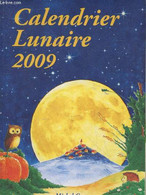 Calendrier Lunaire 2009 - Gros Michel - 2009 - Agendas & Calendriers