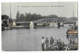 BRUXELLES   --- Le Pont Du Chemin De Fer  - Canal De Villebroeck - Maritime
