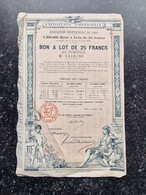 VP ACTION (V2302) EXPOSITION UNIVERSELLE DE 1889 (2 Vues) Bon à Lot De 25 Frs 1889 Num 1,119,190 - Turismo