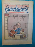 BERNADETTE 1949 N°118 Il Etait Une Fois - Bernadette