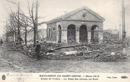 FRANCE - 93 - Explosion De Saint Denis - 4 Mars 1916 - Poste De Police - Ruines Du Fort - ELD - Carte Postale Ancienne - Saint Denis