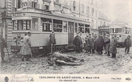 FRANCE - 93 - Explosion De Saint Denis - 4 Mars 1916 - Un Cheval Tué - ELD - Carte Postale Ancienne - Saint Denis