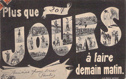 Militaria - Autres - Plus Que 207 Jours à Faire Demain Matin  - Carte Postale Ancienne - Other & Unclassified