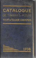CATALOGUE YVERT & TELLIER - CHAMPION 1938 - France