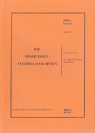 Die Hinrichsen- Stempelmaschinen. Von Dr. Walter Kohlhaas, Inge Riese.Infla-B.32 - Guides & Manuels