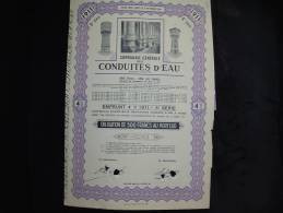 Obligation Bond "Cie Generale Des Conduites D'eau"Liège(water) (Les Vennes)1911. Reste Des Coupons. - Acqua