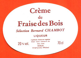 Etiquette Neuve De Liqueur De Crème De Fraise Des Bois Bernard Chambot à Villefranche - 70cl - Obst Und Gemüse