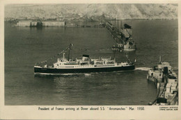 ROYAUME - UNI / UNITED KINGDOM - Dover : President Of France Aboard SS " ARROMANCHES " - Dover