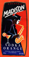 Etiquette + Collerette + étiq De Dos De Cocktail Vodka Orange Madison - 70 Cl - Saxophone - Saxophoniste - Música