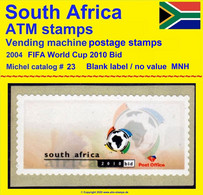 2004 Südafrika South Africa RSA Football Soccer FIFA World Cup 2010 ATM Blank Label ** Frama Automatenmarken Automatici - Frankeervignetten (Frama)