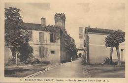 40)    VILLENEUVE  De MARSAN  -  Rue Du Mirail Et Vieille Tour - Villeneuve De Marsan