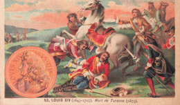 CHROMOS - S11616 - Chocolat Guérin Boutron Louis XIV Mort De Turenne Cheval Bataille Coupée Env.10,6x6,3cm-L2 - Guerin Boutron