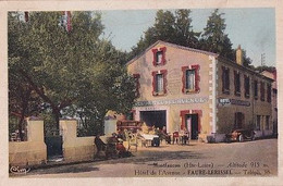 MONTFAUCON                 HOTEL DE L AVENUE. FAURE LERISSEL           NOTE AU VERSO - Montfaucon En Velay