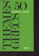 50 Thèmes Grecs - Lacroix Maurice - 1975 - Cultural