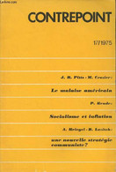 Contrepoint N°17 1975 - Le Malaise Américain - Une Crise De Mutation - Socialisme Et Inflation - Une Nouvelle Stratégie - Autre Magazines