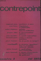 Contrepoint N°4 Eté 1971 - Machiavel Et Marx - La Linguistique Et La Philosophie - Malaise Dans La Civilisation : Freud - Autre Magazines