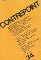 Contrepoint N°34 Automne 1980 - Venise Courtisane Par Jean Cau - Le Temps De La Raison Distante - Minutes De 1942 - Forc - Autre Magazines