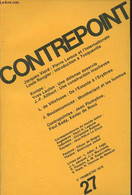 Contrepoint N°27 3e Trim. 1978 - Alexis De Tocqueville : Lettre à Gobineau Du 19 Février 1854 - Pierre Leroux Et L'inter - Autre Magazines