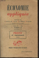 Economie Appliquée - Archives De L'I.S.E.A. - Tome XII 1959 N°1-2 - Janv. Juin - Profit Et Croissance, Tome 3 - Croissan - Autre Magazines