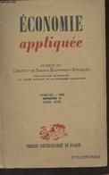 Economie Appliquée - Archives De L'I.S.E.A. - Tome III - 1950 N°2 - Avril-Juin - Note Sur Le Dynamisme De La Domination - Autre Magazines