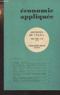 Economie Appliquée - Archives De L'I.S.E.A. - Tome XXIII - 1970 N°4 - Introduction - Mouvements De Capitaux Et Crises Mo - Autre Magazines